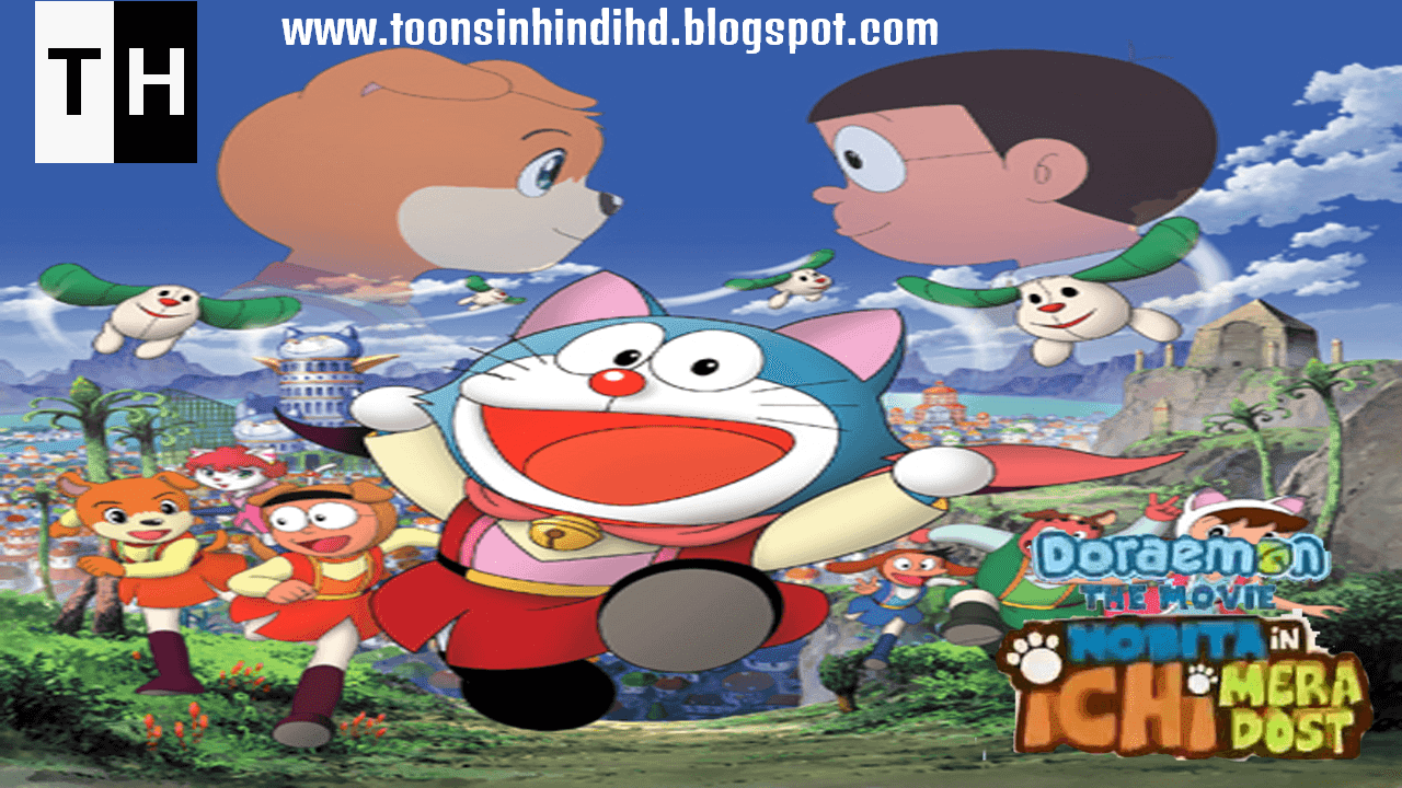 Top Best Film Movies Doraemon The Movie Nobita In Ichi Mera Dost Full Movie In Hindi Dubbed