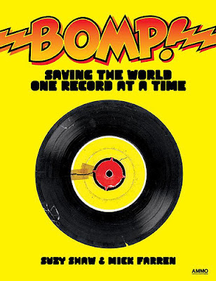 Bomp,Saving_the_World_One_Record_at_a_Time,Greg_Shaw,Suzy_Shaw,Mick_Farren,psychedelic-rocknroll Bomp,Saving_the_World_One_Record_at_a_Time,Greg_Shaw,Suzy_Shaw,Mick_Farren,psychedelic-rocknroll
