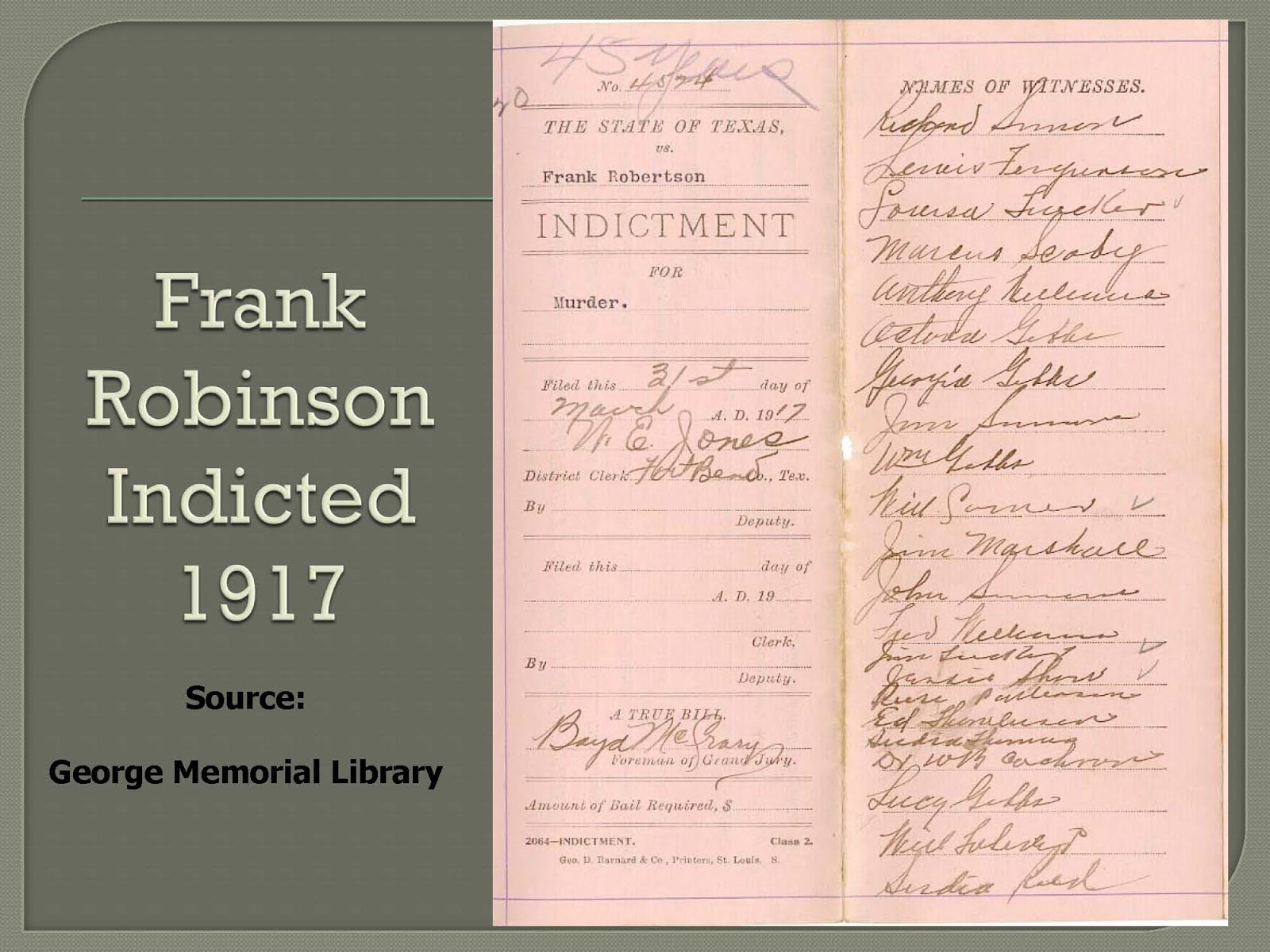 Who Shot R.S. Sloan? • Frank Robinson Indicted 1917
