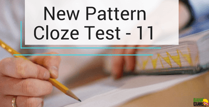 New Pattern Cloze Test- Part 11