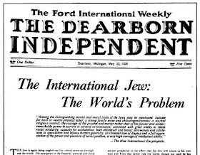 The Dearborn Independent newspaper: "The International Jew: The World's Problem" (headline)