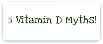 Vitamin D Myths