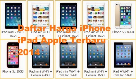 Daftar Harga Apple Iphone Dan Ipad Terbaru Februari 2014