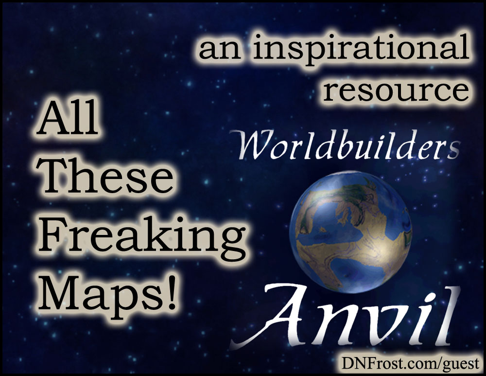 All These Freaking Maps: worldbuilding podcast http://www.dnfrost.com/2015/11/worldbuilders-anvil-inspirational.html An inspirational resource by D.N.Frost @DNFrost13 Part 2 of a series.