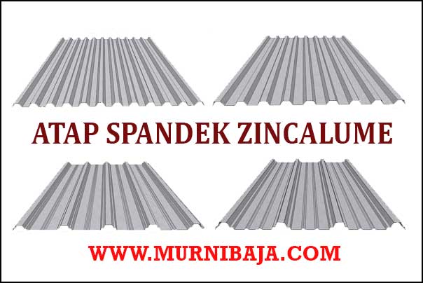 HARGA ATAP SPANDEK ZINCALUM PER LEMBAR 2020 MURNI BAJA HARGA ATAP SPANDEK ZINCALUM PER LEMBAR 2020 MURNI BAJA