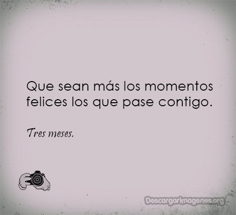 Imágenes tres meses novios.