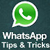 Best Whatsapp Tips and Tricks
