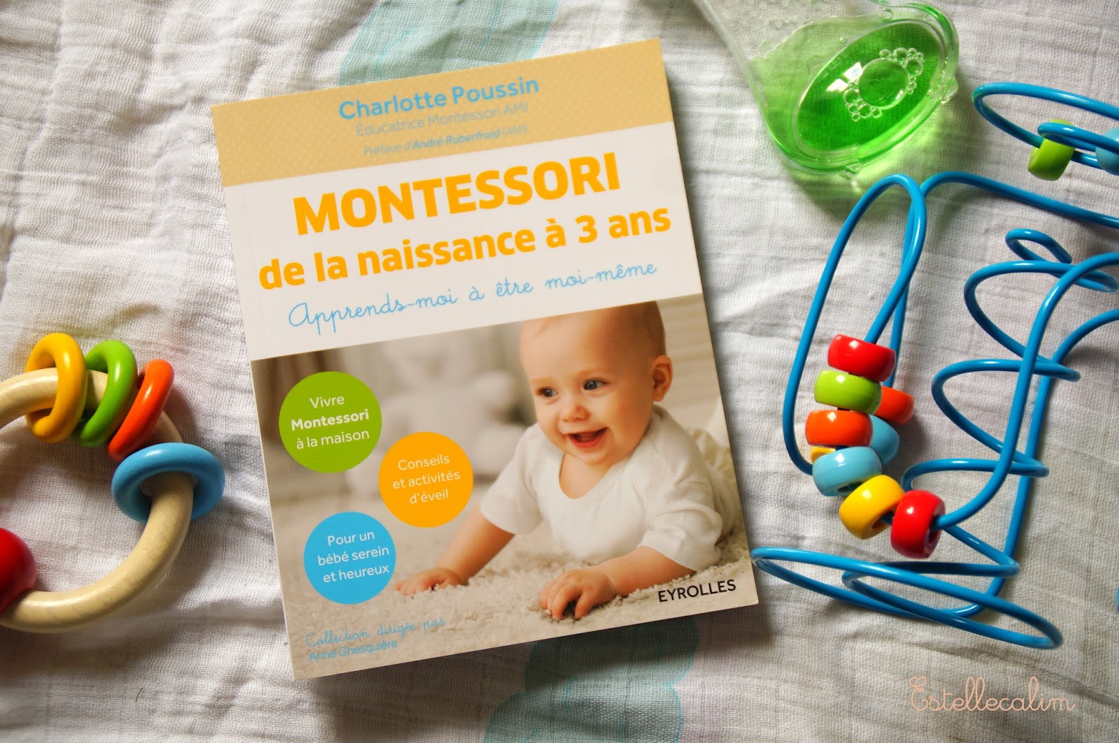 Montessori de 0 à 3 ans - Apprends moi à être moi même