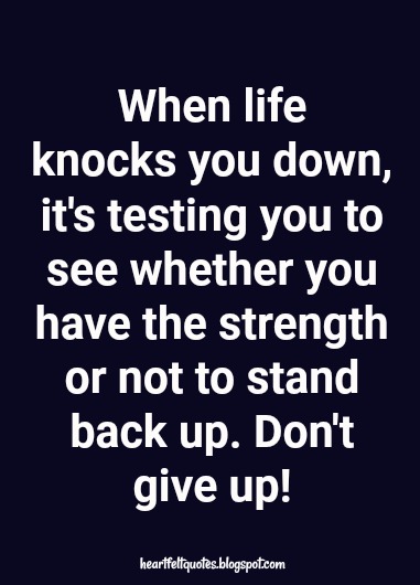 Best Ever When You Down Quotes