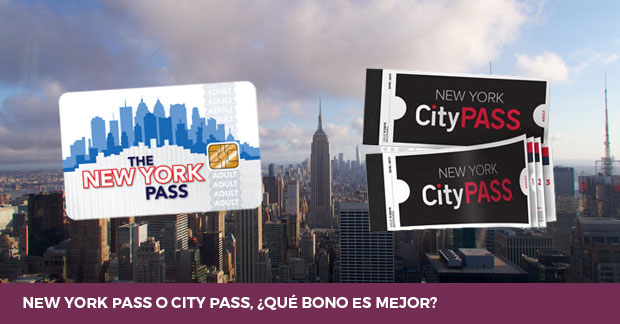 New York Pass o New York City Pass cual es mejor New York Pass o New York City Pass cual es mejor