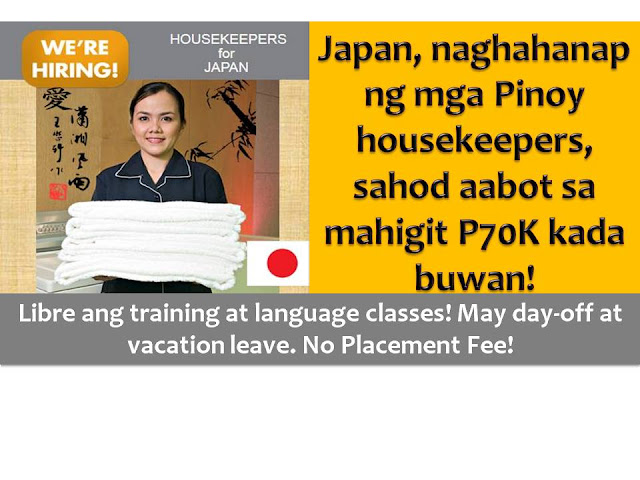 Here is another good news for those who wants to work as a housekeeper in abroad.  Japan is currently looking for Filipino Housekeepers. But it is not just an ordinary housekeepers, instead, a professional one with a monthly salary of more than P70,000.  According to Marlon Rono, president of Magsaysay Global Services, to be a professional housekeeper, you need to undergo 400 hours or two months of training.