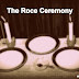 The Roce Ceremony