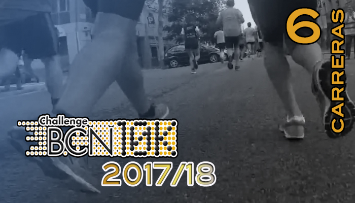 ChallengeBCN10k 2017/18 - 6 carreras