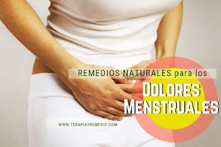 Remedios caseros para los dolores menstruales o cólicos menstruales