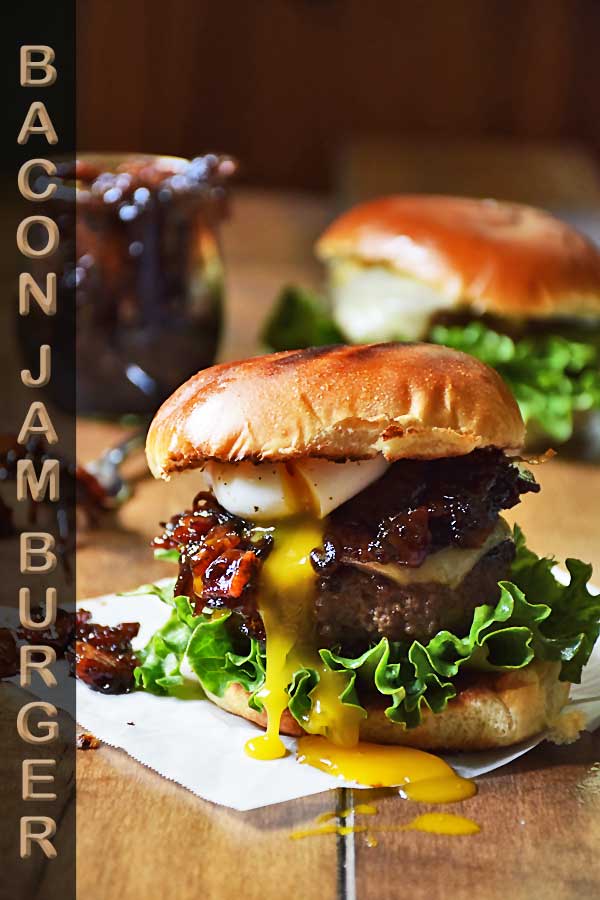Bacon Jam Burger Life Tastes Good