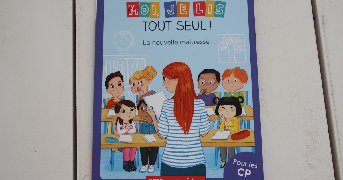 Moi, je lis tout seul ! Je teste un nouveau livre pour le niveau CP