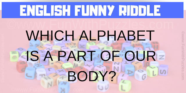 WHICH ALPHABET IS A PART OF OUR BODY? | English Puzzle