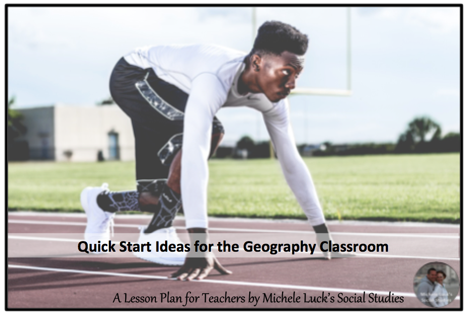 Quick Tips for Teaching Geography Quick Start Ideas A Lesson Plan