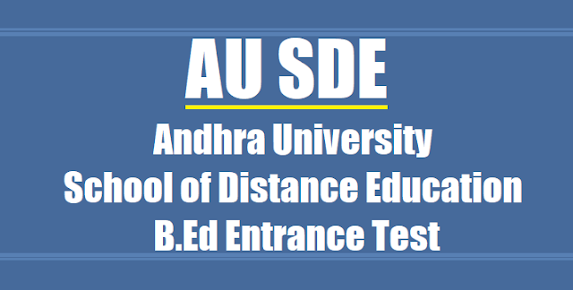 AU Distance B.Ed Entrance Test 2019 AU Distance B.Ed Entrance Test