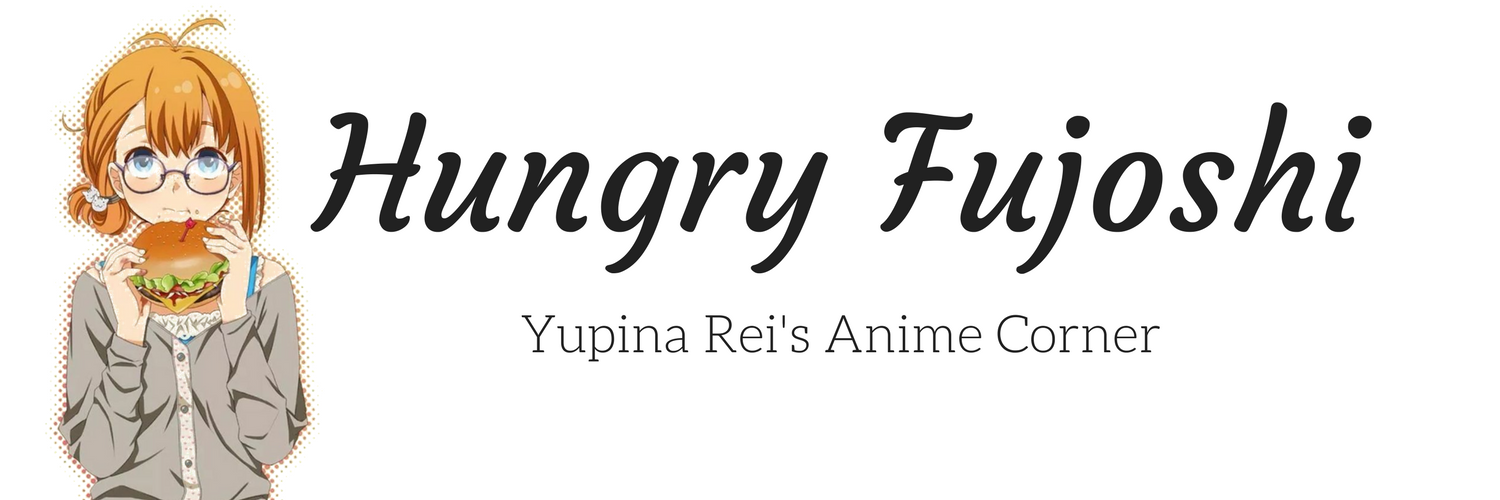 Hungry Fujoshi | Rei's Anime Corner