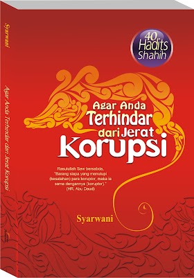 Download Buku Agar Anda Terhindar Dari Jerat Korupsi - Syarwani [PDF]