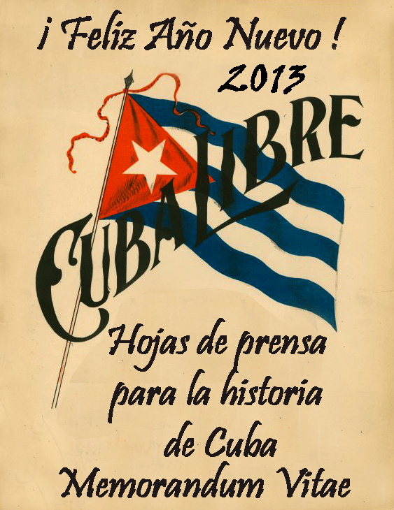 Hojas de prensa para la historia de Cuba.: ¡Feliz Año Nuevo 2013!