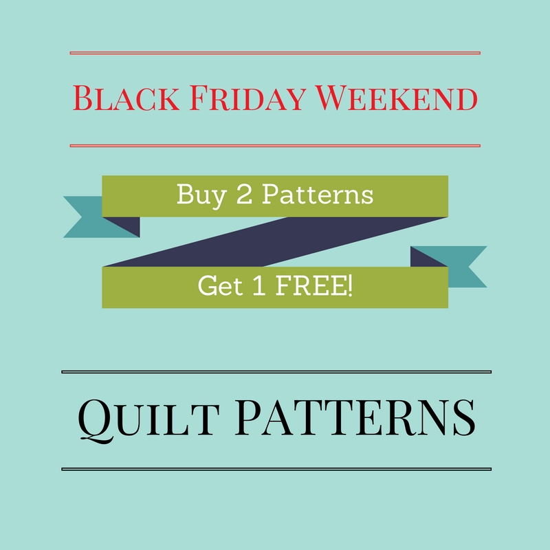 Daydreams of Quilts Daydreams of Quilts Black Friday Weekend Sale