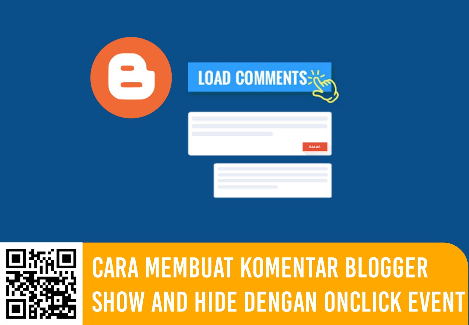 Cara Membuat Komentar Blogger Show and Hide dengan Onclick Event