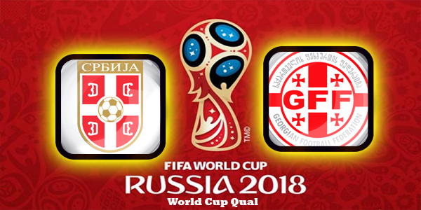 Serbia vs Georgia: Preview and Predictions World Cup Qual UEFA 09-10-2017 Serbia vs Georgia: Preview and Predictions World Cup Qual UEFA 09-10-2017