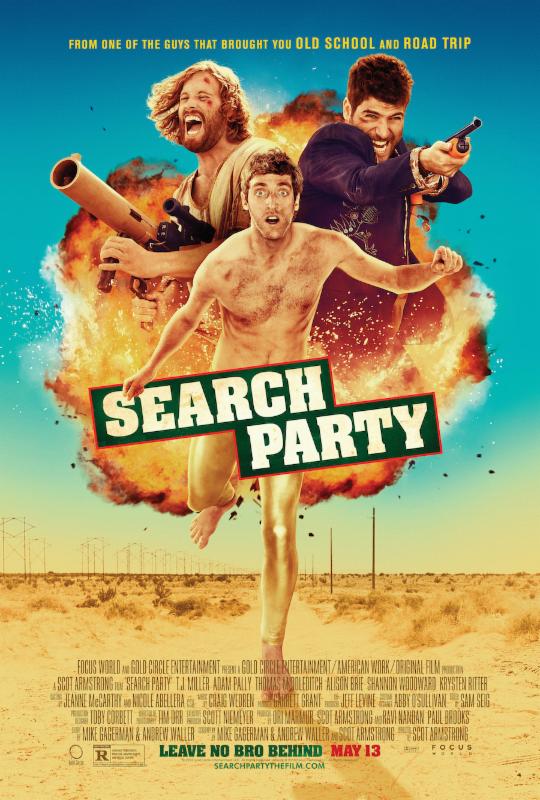Things To Do In Los Angeles Search Party Quick Review Dumb Fun Comedy