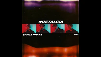 Carla Prata - Nostalgia (Remix)