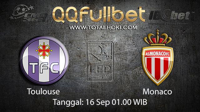Prediksi Bola Jitu Toulouse vs Monaco 16 September 2018 ( French Ligue 1 )