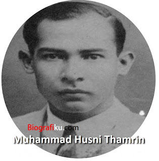 Biografi Muhammad Husni Thamrin Biografi Muhammad Husni Thamrin