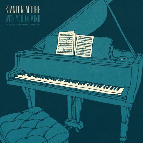 News du jour With You In Mind Stanton Moore News du jour With You In Mind Stanton Moore La Muzic de Lady