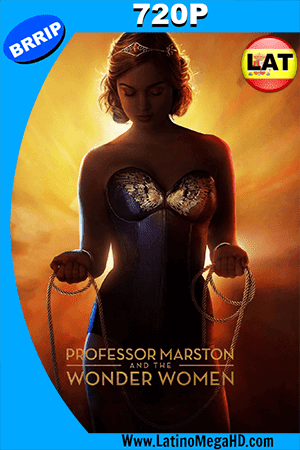 El Profesor Marston y la Mujer Maravilla (2017) Latino HD 720p (2017)