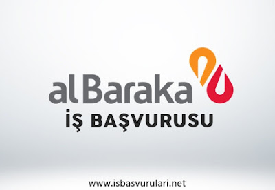 Albaraka iş başvurusu Albaraka iş başvurusu
