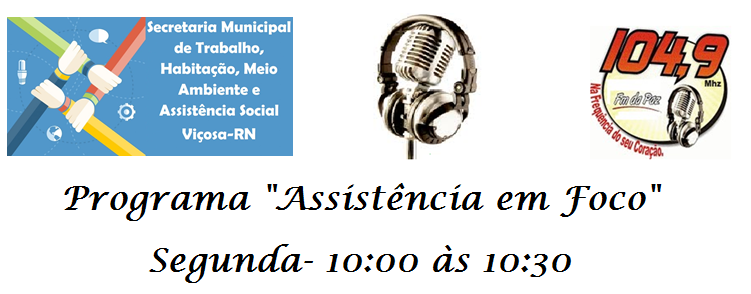 Programa Assistência em Foco