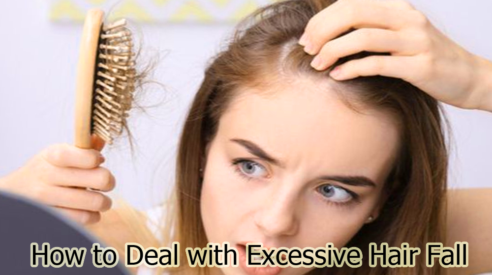 How to Deal with Excessive Hair Fall