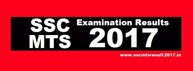 SSC MTS Result 2017 SSC MTS Result