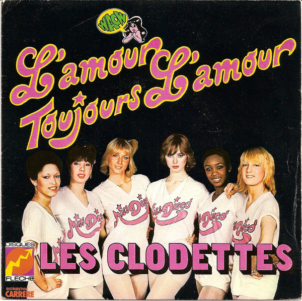 Les Clodettes sans Claude Girl Power Les Clodettes sans Claude Girl Power