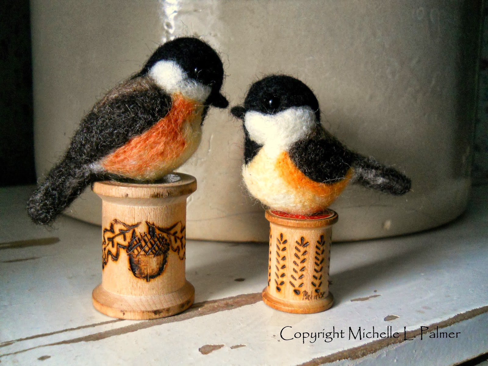 Michelle Palmer Needle felted Chickadees