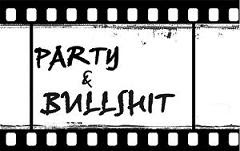 PARTY&BULLSHIT trailer  ↓↓↓