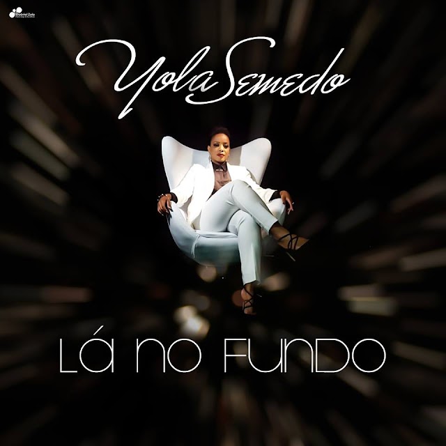 Yola Semedo - Lá no Fundo "Zouk" (Download Free)