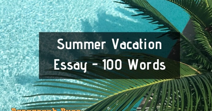Summer vacation essay example picture