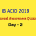 IB ACIO 2019 General Awareness Questions Quizzes - Day 2