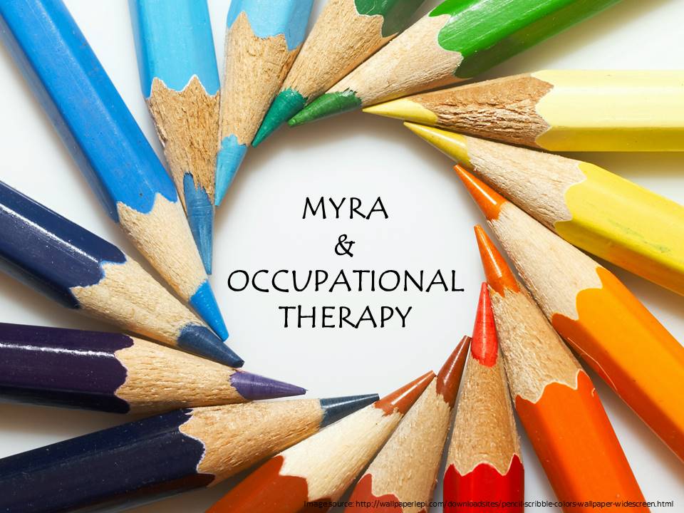 Myra and Occupational Therapy