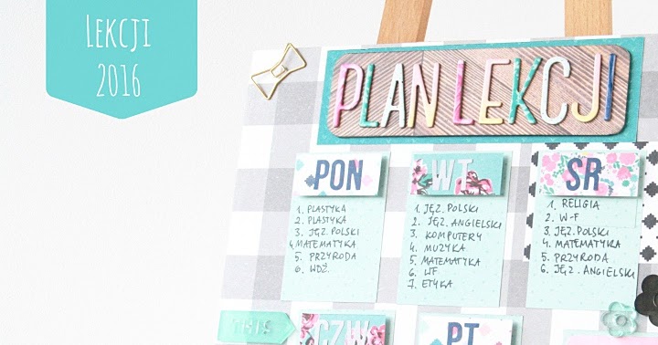 Lo 7 Plan Lekcji 2016 coffeebreakbypati.blogspot.com