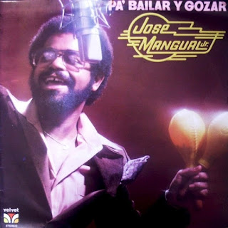 PA´ BAILAR Y GOZAR - JOSE MANGUAL Jr. (1979) PA´ BAILAR Y GOZAR - JOSE MANGUAL Jr. (1979)