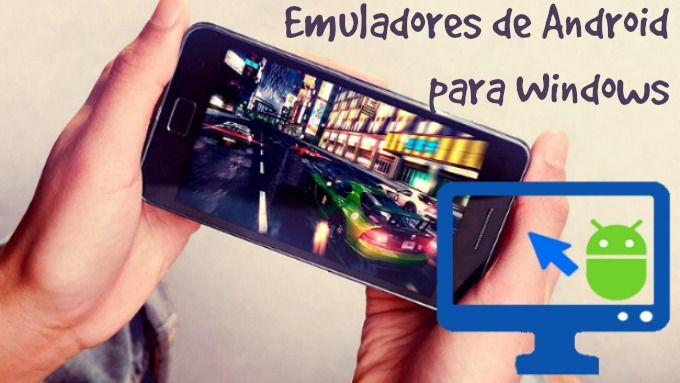 programas para emular android en windows