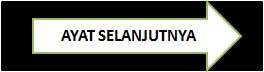  Ayat selanjutnya>>>